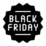 BLACK FRIDAY 2025!